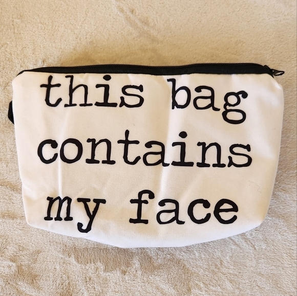 "This Bag Contains My Face" Make Up Cosmetic Bag Zipper Pouch - Picture 1 of 7